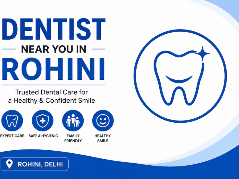 dentist near you in Rohini