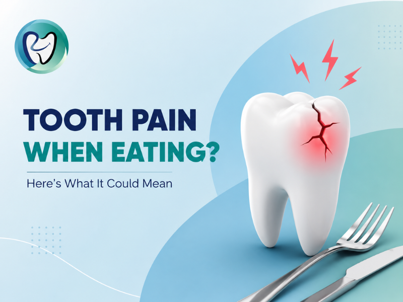Tooth Pain When Eating